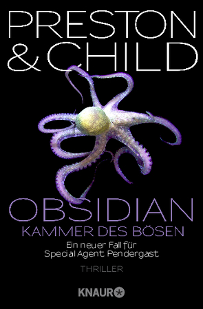 Obsidian – Kammer des Bösen von Benthack,  Michael, Child,  Lincoln, Preston,  Douglas