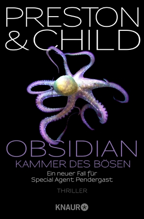 Obsidian – Kammer des Bösen von Benthack,  Michael, Child,  Lincoln, Preston,  Douglas