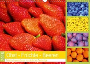 Obst Früchte Beeren 2018. Frische Impressionen von Apfel bis Zwetschge (Wandkalender 2018 DIN A3 quer) von Lehmann (Hrsg.),  Steffani