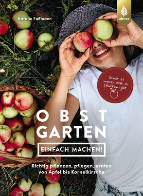 Obstgarten – einfach machen! von Faßmann,  Natalie