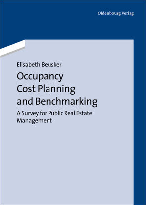 Occupancy Cost Planning and Benchmarking von Beusker,  Elisabeth