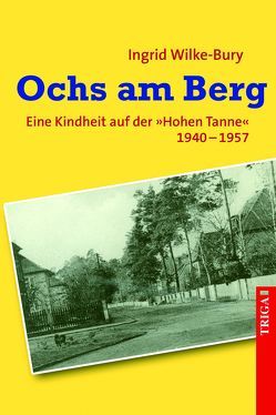 Ochs am Berg von Wilke-Bury,  Ingrid