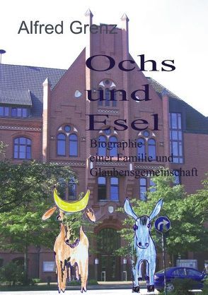 Ochs und Esel von Grenz,  Alfred