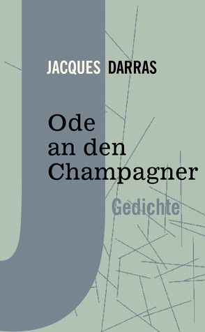 Ode an den Champagner von Darras,  Jacques, Kennel,  Odile