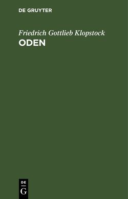 Oden von Back,  A. L., Klopstock,  Friedrich Gottlieb