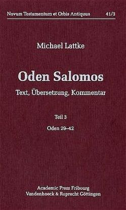 Oden Salomos. Teil 3 von Lattke,  Michael