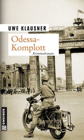 Odessa-Komplott von Klausner,  Uwe