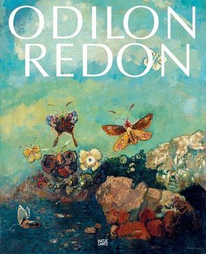 Odilon Redon von Bouvier,  Raphaël, Hauptmann,  Jodi, Hiltbrunner,  Heinz, Stuffmann,  Margret