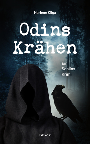 Odins Krähen. von Kilga,  Marlene