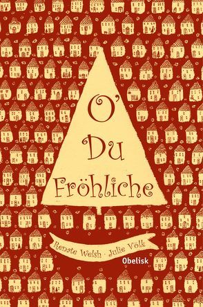 O´du fröhliche von Völk,  Julie, Welsh,  Renate