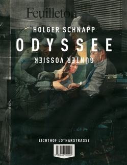 Odyssee von Schnapp,  Holger, Vossiek,  Günter