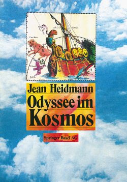 Odyssee im Kosmos von HEIDMANN