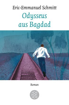 Odysseus aus Bagdad von Frucht,  Marlene, Schmitt,  Eric-Emmanuel