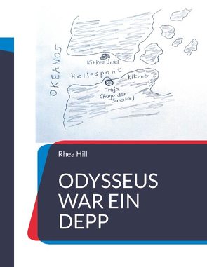 Odysseus war ein Depp von Hill,  Rhea