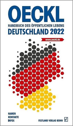 OECKL Handbuch des Öffentlichen Lebens Deutschland 2022 von Oeckl,  Albert, Zügner,  Dorothea