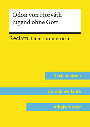 Ödön von Horváth: Jugend ohne Gott (Lehrerband) von Esser-Palm,  Regina