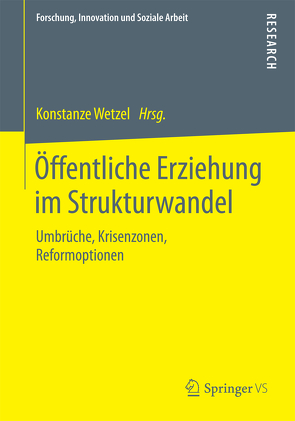 Öffentliche Erziehung im Strukturwandel von Wetzel,  Konstanze