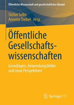 Öffentliche Gesellschaftswissenschaften von Selke,  Stefan, Treibel,  Annette