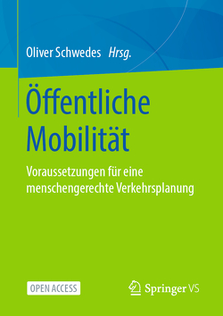 Öffentliche Mobilität von Schwedes,  Oliver