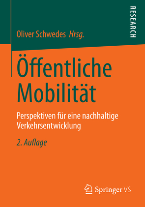 Öffentliche Mobilität von Schwedes,  Oliver