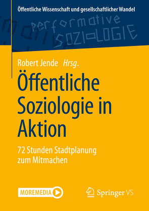 Öffentliche Soziologie in Aktion von Jende,  Robert