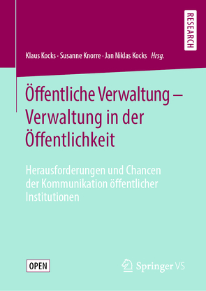 Öffentliche Verwaltung – Verwaltung in der Öffentlichkeit von Knorre,  Susanne, Kocks,  Jan Niklas, Kocks,  Klaus