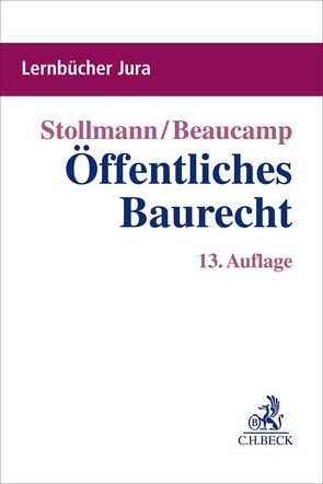 Öffentliches Baurecht von Beaucamp,  Guy, Stollmann,  Frank