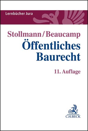 Öffentliches Baurecht von Beaucamp,  Guy, Stollmann,  Frank