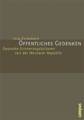 Öffentliches Gedenken von Eschebach,  Insa