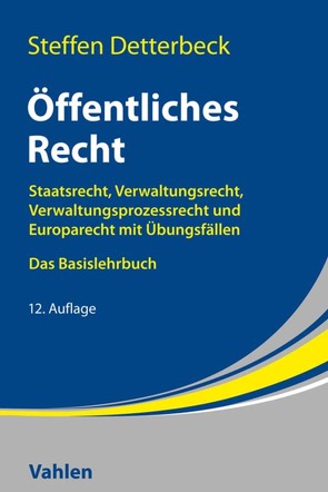 Öffentliches Recht von Detterbeck,  Steffen