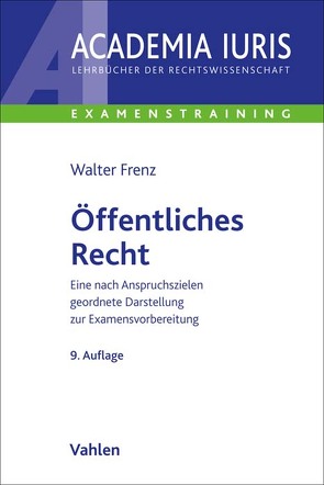 Öffentliches Recht von Frenz,  Walter