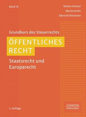 Öffentliches Recht von Holzner,  Stefan, Knorr,  Martin, Rittmann,  Albrecht