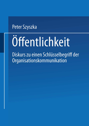 Öffentlichkeit von Szyszka,  Peter