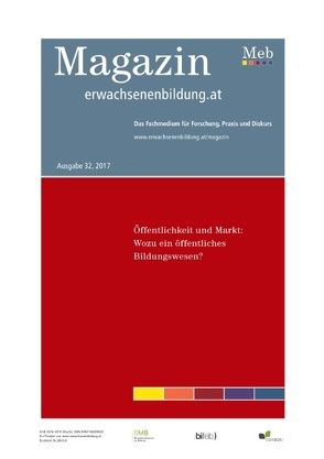 Öffentlichkeit und Markt: Wozu ein öffentliches Bildungswesen? von Lassnigg,  Lorenz, Schmid,  Kurt