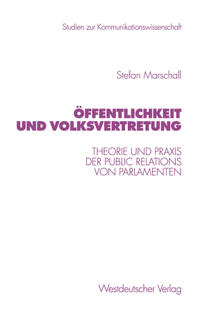 Öffentlichkeit und Volksvertretung von Marschall,  Stefan