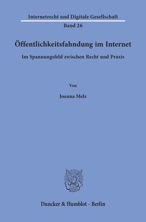 Öffentlichkeitsfahndung im Internet. von Melz,  Joanna