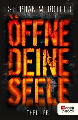 Öffne deine Seele von Rother,  Stephan M.