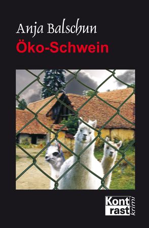 Öko-Schwein von Balschun,  Anja