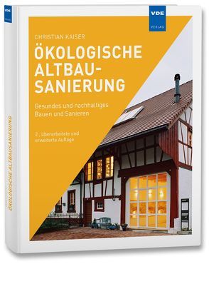 Ökologische Altbausanierung von Kaiser,  Christian