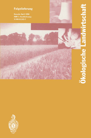 Ökologische Landwirtschaft von Lünzer,  I., Vogtmann,  Hartmut