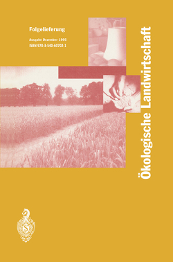 Ökologische Landwirtschaft von Battaglia,  Reto, Pfannhauser,  Wener