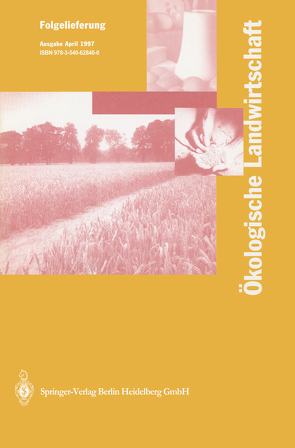 Ökologische Landwirtschaft von Vogtmann,  I. Lunzer H.