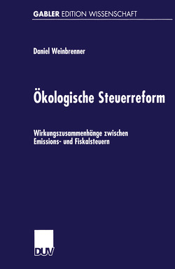 Ökologische Steuerreform von Weinbrenner,  Daniel