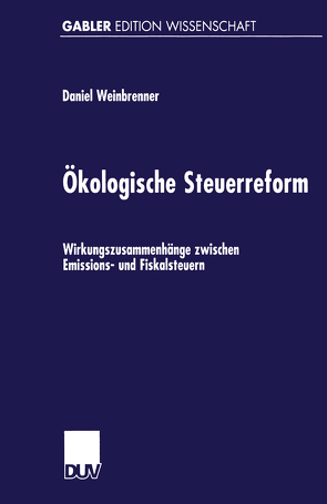 Ökologische Steuerreform von Weinbrenner,  Daniel