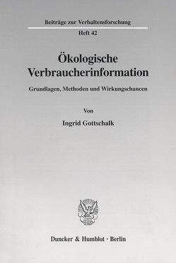 Ökologische Verbraucherinformation. von Gottschalk,  Ingrid