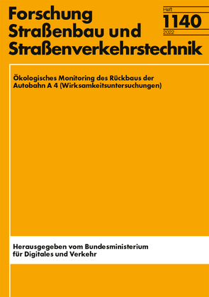 Ökologisches Monitoring des Rückbaus der Autobahn A 4 (Wirksamkeitsuntersuchungen) von Berger,  Dietrich, Biedermann,  Martin, Esefeld,  Jan, Franz,  Michael, Halle,  Stefan, Hellwig,  Frank, Jetschke,  Gottfried, Karst,  Inken, Köhler,  Gottfried, Müller,  Elisabeth, Peter,  Hans-Ulrich, Petzke,  Friedhelm, Rohde,  Thomas, Rößler,  Anika, Scheibert,  Christoph, Schorcht,  Wigbert, Voigt,  Winfried