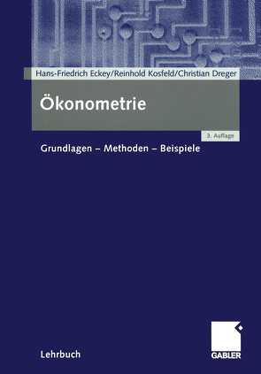 Ökonometrie von Dreger,  Christian, Eckey,  Hans Friedrich, Kosfeld,  Reinhold