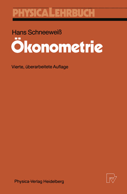 Ökonometrie von Schneeweiß,  Hans