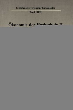 Ökonomie der Hochschule II. von Helberger,  Christof