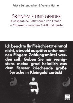 Ökonomie und Gender von Humer,  Verena, Seisenbacher,  Priska